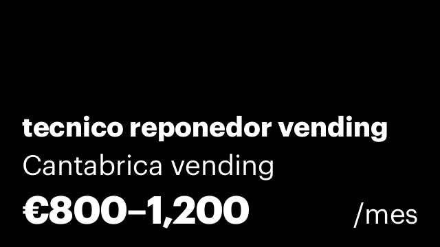 tecnico reponedor vending