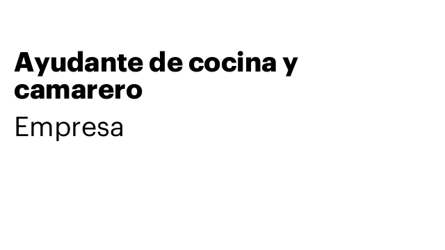 Ayudante de cocina y camarero