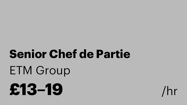 Senior Chef de Partie