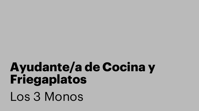 Ayudante/a de Cocina y Friegaplatos