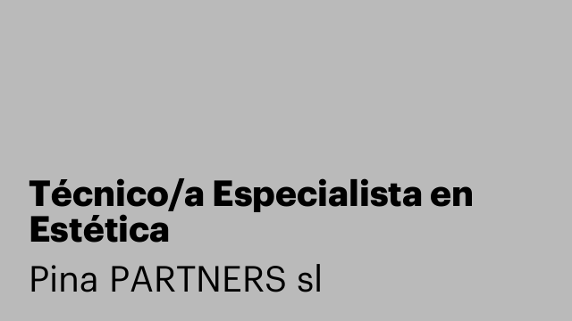 Técnico/a Especialista en Estética