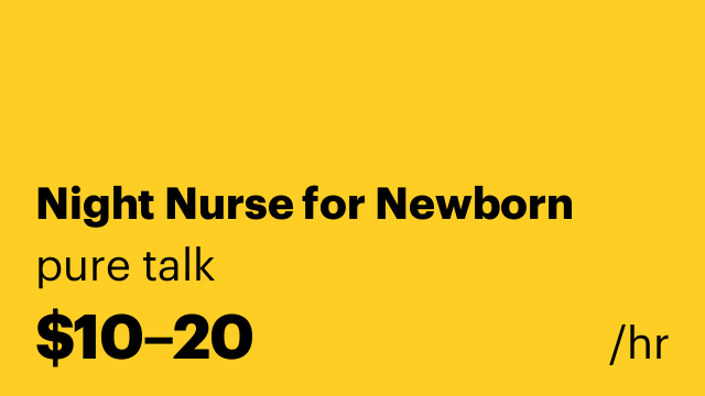 Night Nurse for Newborn