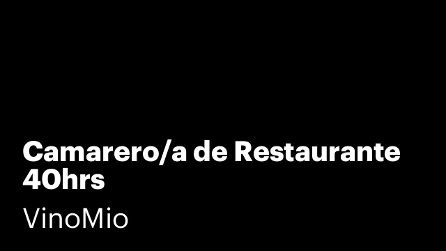 Camarero/a de Restaurante 40hrs