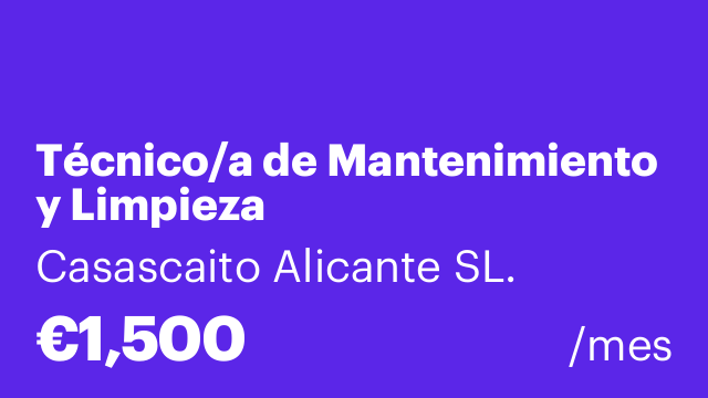 Técnico/a de Mantenimiento y Limpieza
