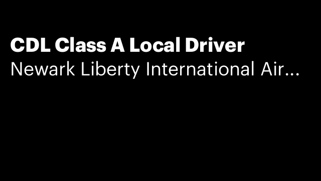 CDL Class A Local Driver
