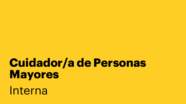 Cuidador/a de Personas Mayores