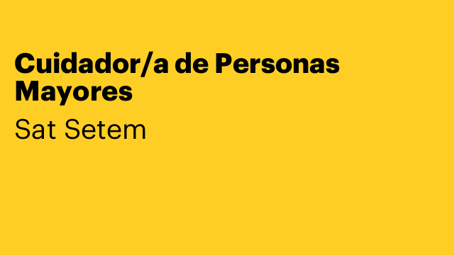 Cuidador/a de Personas Mayores