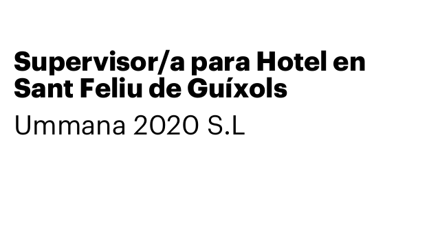 Supervisor/a para Hotel en Sant Feliu de Guíxols