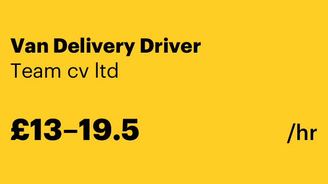 Van Delivery Driver