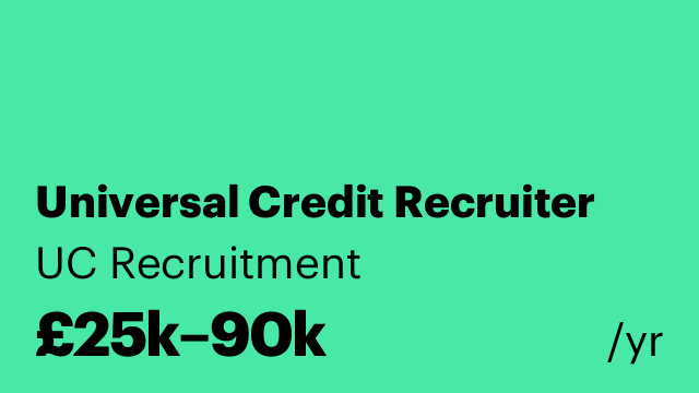 Universal Credit Recruiter