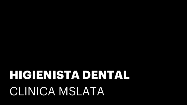 HIGIENISTA DENTAL