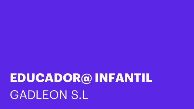 EDUCADOR@ INFANTIL