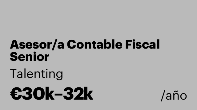 Asesor/a Contable Fiscal Senior