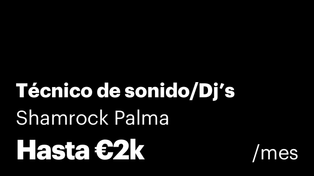 Técnico de sonido/Dj’s