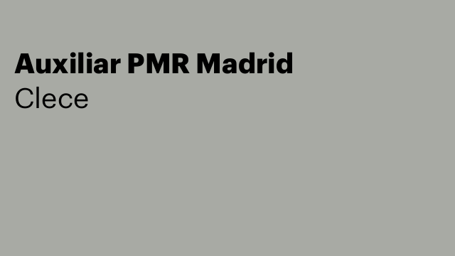 Auxiliar PMR Madrid