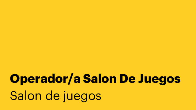 Operador/a Salon De Juegos