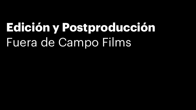 Edición y Postproducción