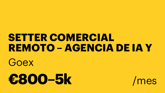 SETTER COMERCIAL REMOTO – AGENCIA DE IA Y MARKETING