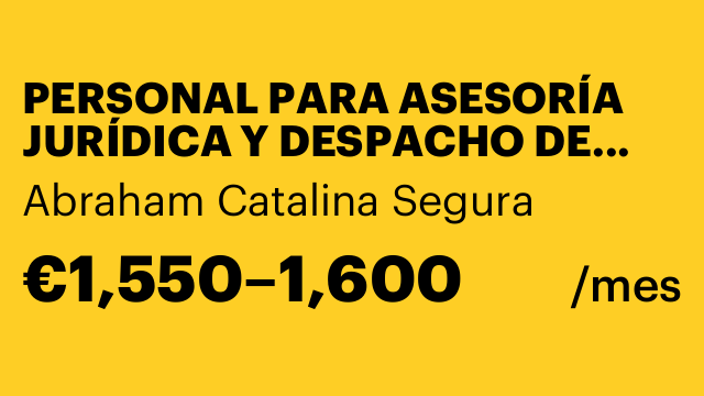 PERSONAL PARA ASESORÍA JURÍDICA Y DESPACHO DE ABOGADO
