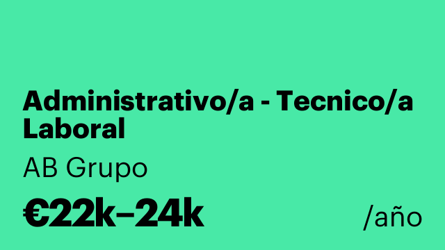Administrativo/a - Tecnico/a Laboral