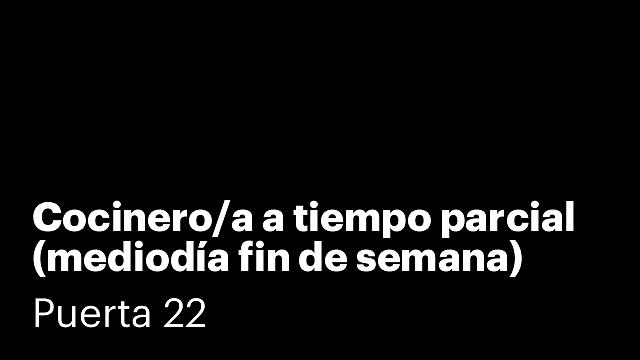 Cocinero/a a tiempo parcial (mediodía fin de semana)