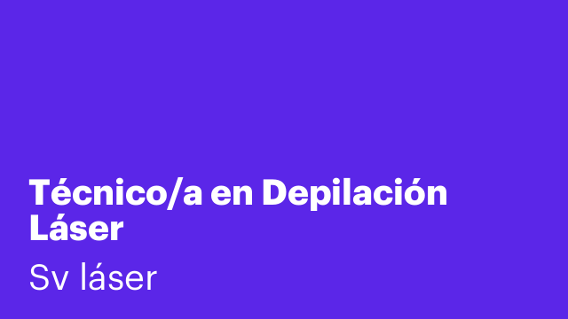 Técnico/a en Depilación Láser