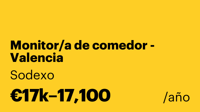 Monitor/a de comedor - Valencia