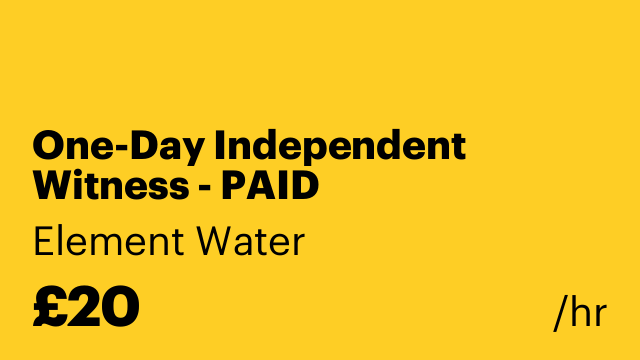 One-Day Independent Witness - PAID
