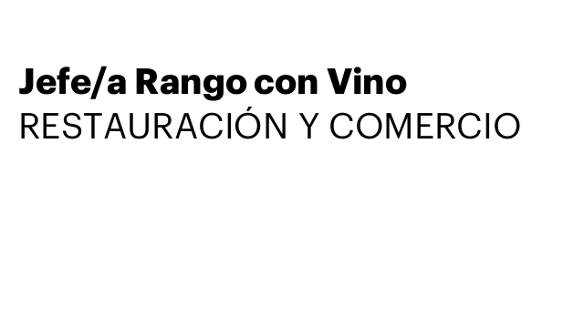 Jefe/a Rango con Vino