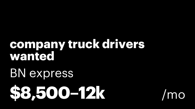 company truck drivers wanted