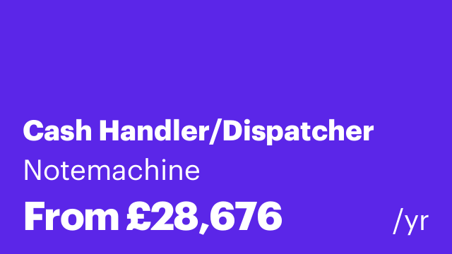Cash Handler/Dispatcher