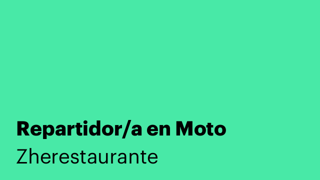Repartidor/a en Moto