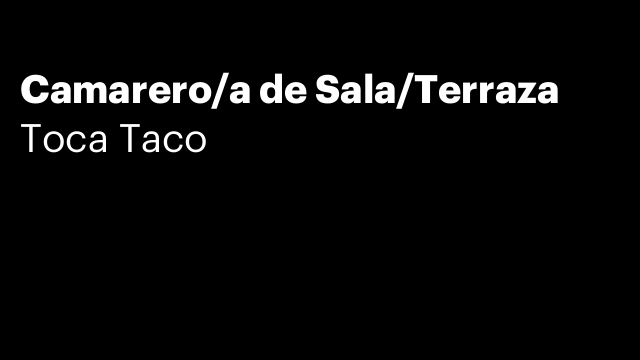 Camarero/a de Sala/Terraza