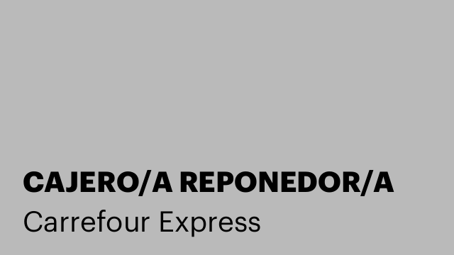 CAJERO/A REPONEDOR/A