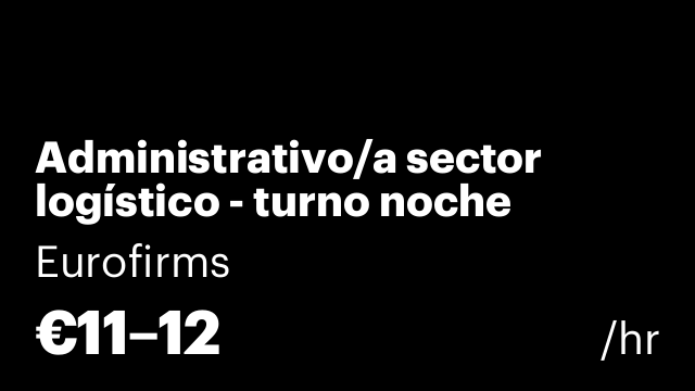 Administrativo/a sector logístico - turno noche