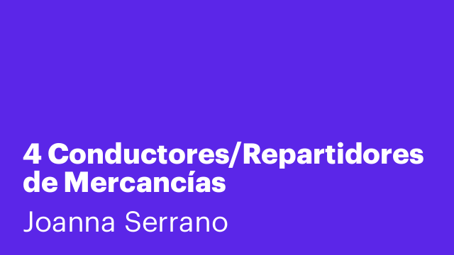 4 Conductores/Repartidores de Mercancías