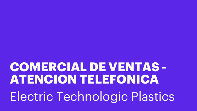 COMERCIAL DE VENTAS - ATENCION TELEFONICA