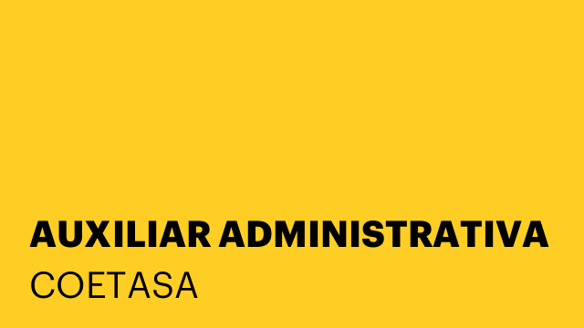 AUXILIAR ADMINISTRATIVA
