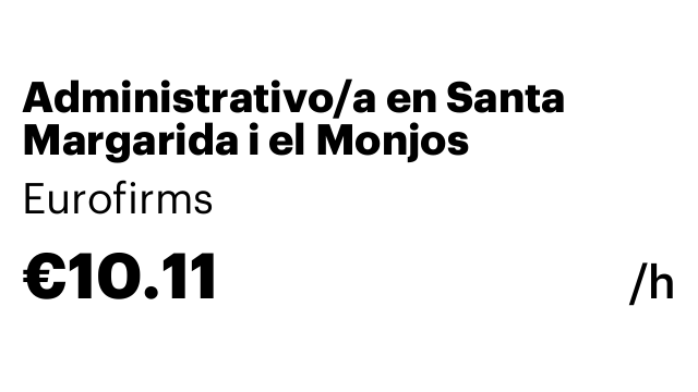 Administrativo/a en Santa Margarida i el Monjos