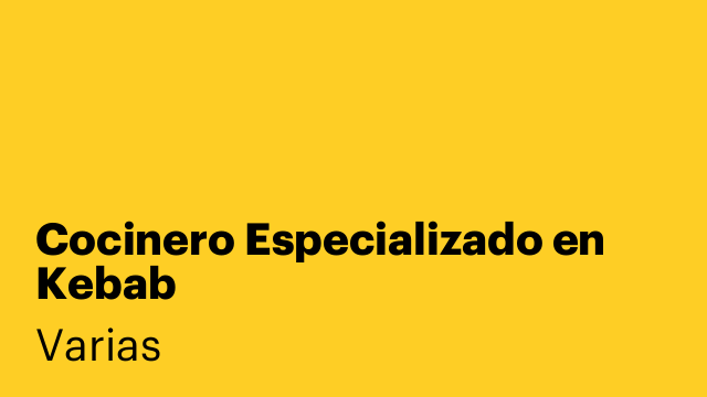 Cocinero Especializado en Kebab