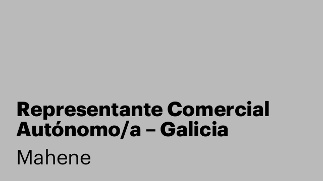 Representante Comercial Autónomo/a – Galicia