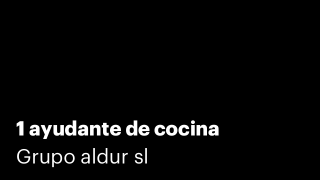 1 ayudante de cocina