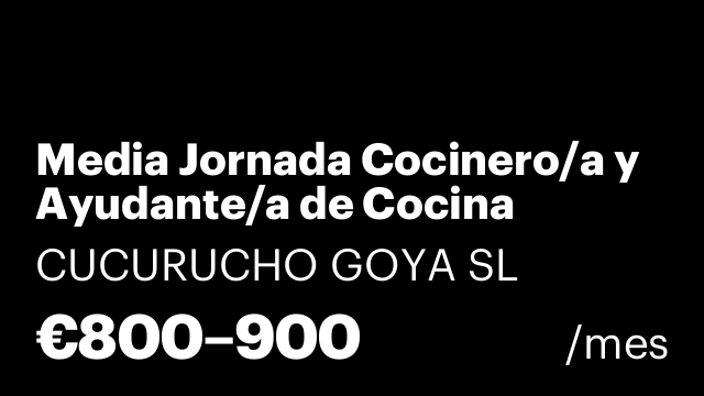 Media Jornada Cocinero/a y Ayudante/a de Cocina
