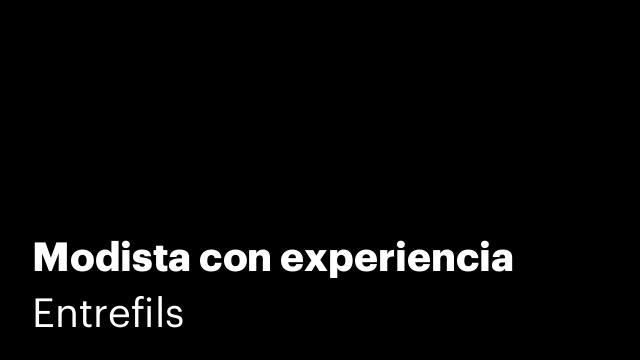 Modista con experiencia