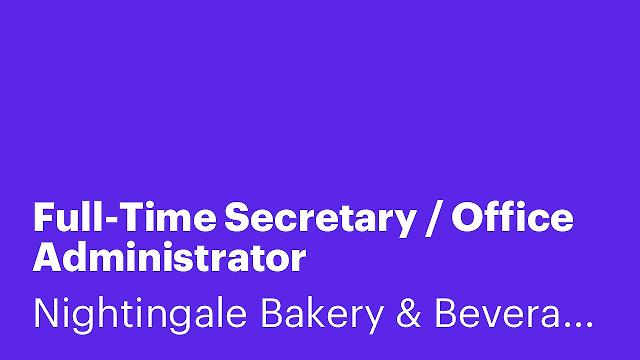 Full-Time Secretary / Office Administrator