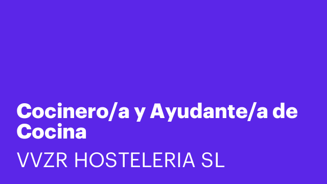 Cocinero/a y Ayudante/a de Cocina