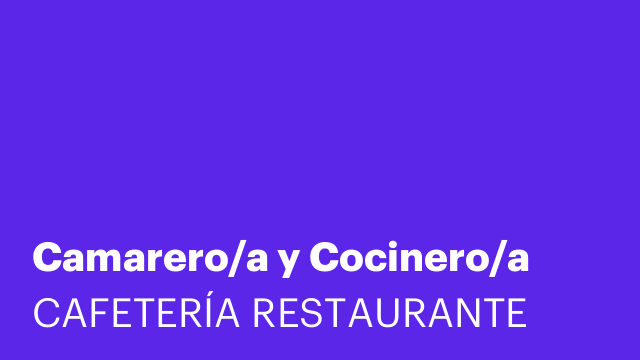 Camarero/a y Cocinero/a