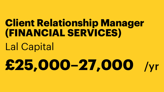 Client Relationship Manager (FINANCIAL SERVICES)