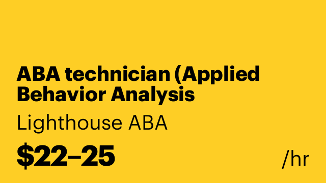 ABA technician (Applied Behavior Analysis technician)