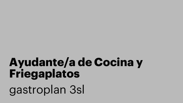 Ayudante/a de Cocina y Friegaplatos